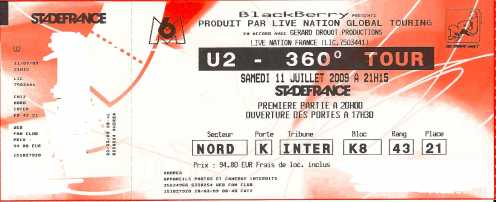 Photo : Propose à vendre Billets de concert U2 360° TOUR STADE DE FRANCE 11/07/2009 - PARIS