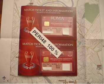 Photo : Propose à vendre Billets pour événement sportif UEFA CHAMPIONS LEAGUE FINAL 2009 ROME - 2 TICKETS - ROME