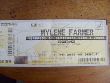 Photo : Propose à vendre Billet de concert CONCERT MYLENE FARMER - STADE DE FRANCE