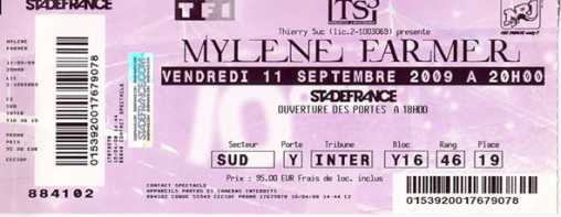 Photo : Propose à vendre Billet de concert CONCERT MYLENE FARMER - STADE DE FRANCE