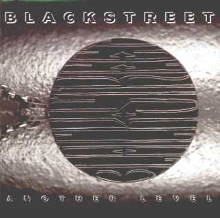 Photo : Propose à vendre CD Variété internationale - ANOTHER LEVEL - BLACKSTREET