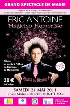 Photo : Propose à vendre Billets de spectacle ERIC ANTOINE MAGICIEN HUMORISTE - 26200 MONTELIMAR