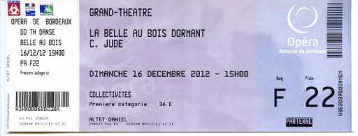 Photo : Propose à vendre Billet de concert LA BELLE AU BOIS DORMANT - OPERA DE BORDEAUX