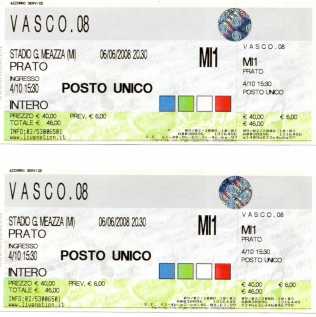 Photo : Propose à vendre Billet de concert CONCERTO VASCO 6 E  7 GIUGNO - MILANO