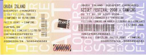 Photo : Propose à vendre Billet de concert SZIGET FESTIVAL - BUDAPEST (HONGRIE)